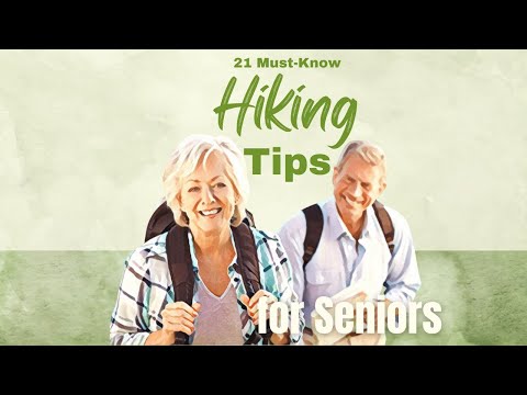 21 Must-Know Hiking Tips for Seniors and Aging Adults