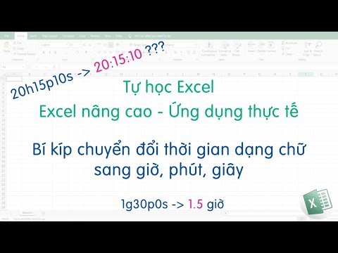 Tự học Excel | Bí kíp chuyển thời gian dạng văn bản sang số để tính toán siêu nhanh