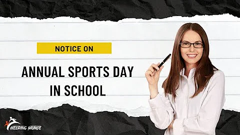 Notice On Annual Sports Day | How To Write Notice On Annual Sports Day In School