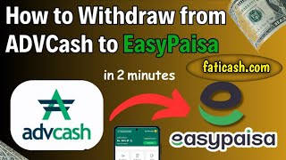 How Withdraw From Advcash In Stan Advcash To Easypaisa