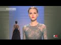 "GEORGES HOBEIKA" Paris Haute Couture Autumn Winter 2014 Full Show HD by Fashion Channel