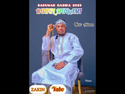 ZAKIN YABO SALLI ALA RUHUL MUQAMI 2025