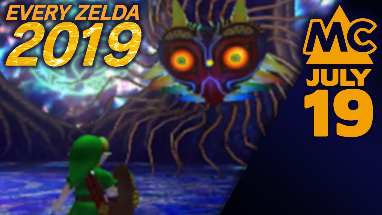 Every Zelda 2019 - July 19th, 2019