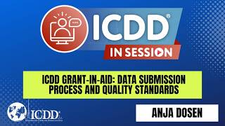 ICDD Grant-in-Aid: Data Submission Process and Quality Standards - ICDD InSession Webinar
