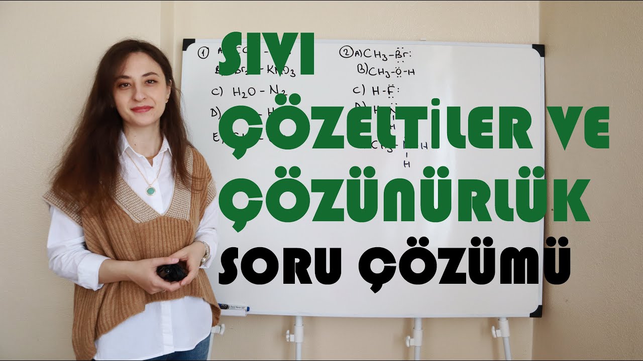 20- 30 dakikada SIVI ÇÖZELTİLER VE ÇÖZÜNÜRLÜK Ünite Tekrarı Soru Çözümü I 2. Dönem 1. Yazılıya Haz.