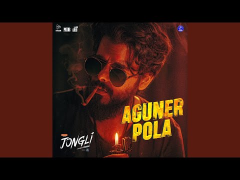 在 YouTube 上观看 Aguner Pola (From "Jongli")