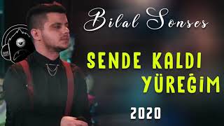 Bilal SONSES   Sende Kaldı Yüreğim Official Video