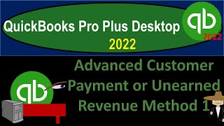 Advanced Customer Payment or Unearned Revenue Method 1 8140