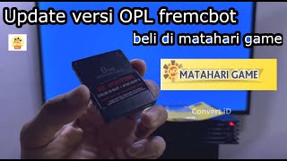 Cara update OPL di fremcbot dari toko matahari game