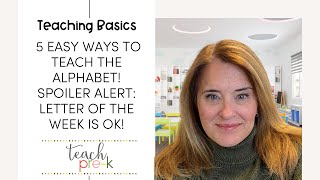 5 Easy Ways to Teach the Alphabet to Preschoolers