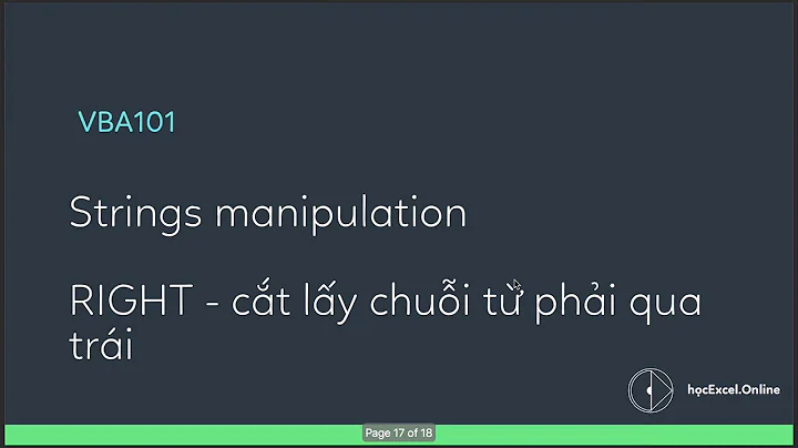 VBA101 | 05 String manipulation, xử lý chuỗi   hàm Left, Right