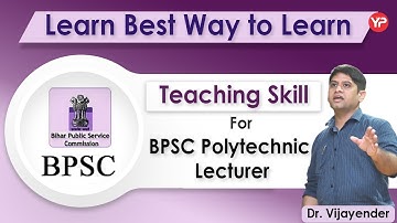 Best Way to Learn Teaching Skills for BPSC Lecturer | Prepare BPSC Polytechnic Lecturer Interviews