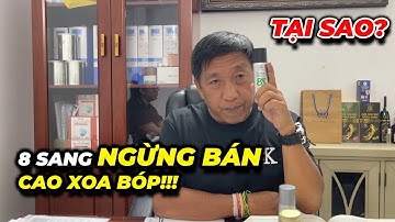 Tại sao 8 Sang tạm ngừng bán cao xoa bóp!!!