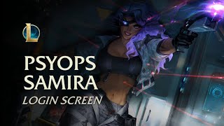 PsyOps Samira | Login Screen - League of Legends Wealth