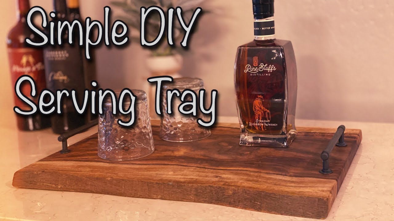DIY Serving Tray | Simple Gift Idea
