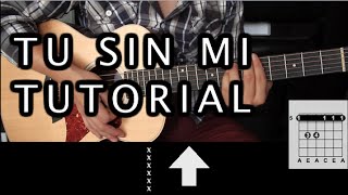 How to play 'Tu Sin Mi' by Dread Mar I - Guitar Tutorial (Chords) HD How to play 'Tu Sin Mi' by Dread Mar I - Guitar Tutorial (Chords) HD