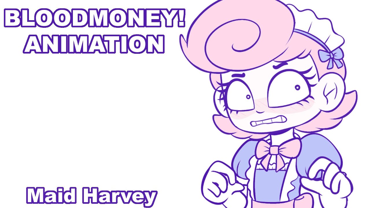 Maid Harvey | BLOODMONEY! Animation (ft. Oc and Bonker Billy)