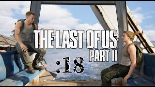 さっくり進めるThe Last of Us Part II：18