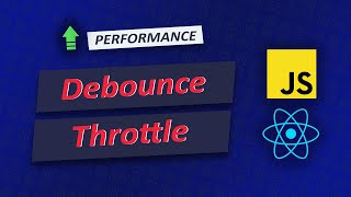 Cải thiện Performance với Debounce và Throttle