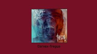 Video thumbnail of "CORVEX TREGUA"