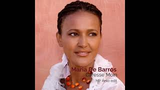 Maria De Barros - Caresse Moin (MP Anto edit) Resimi