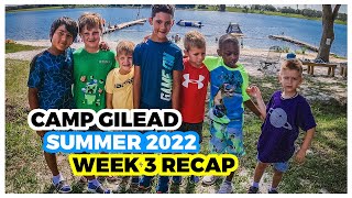 Summer Camp 2022 - Week 3 Recap