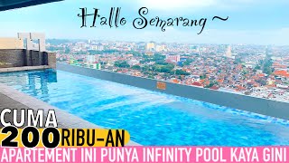 RECOMMENDED CHEAP APARTMENTS WITH INFINITY POOLS IN SEMARANG, STAR APARTMENT #jalanjalanekarizal screenshot 5
