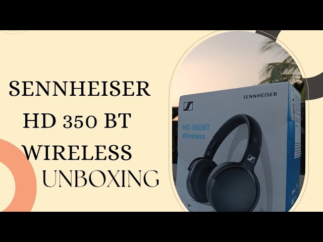 SENNHEISER HD 350BT Wireless Headphones Unboxing (White) 