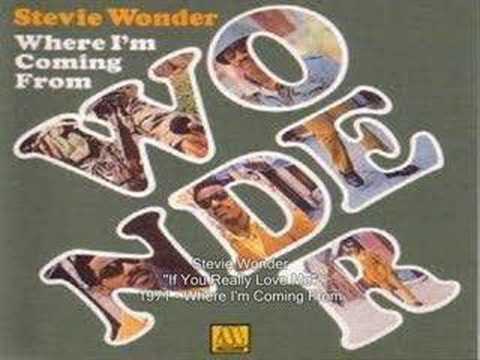 Stevie Wonder - If You Really Love Me