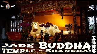 Jade Buddha Temple - Shanghai