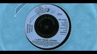 RICHARD 'DIMPLES' FIELDS / I LIKE YOUR LOVING / 1981 / A-SIDE / 7'' VINYL / 80's
