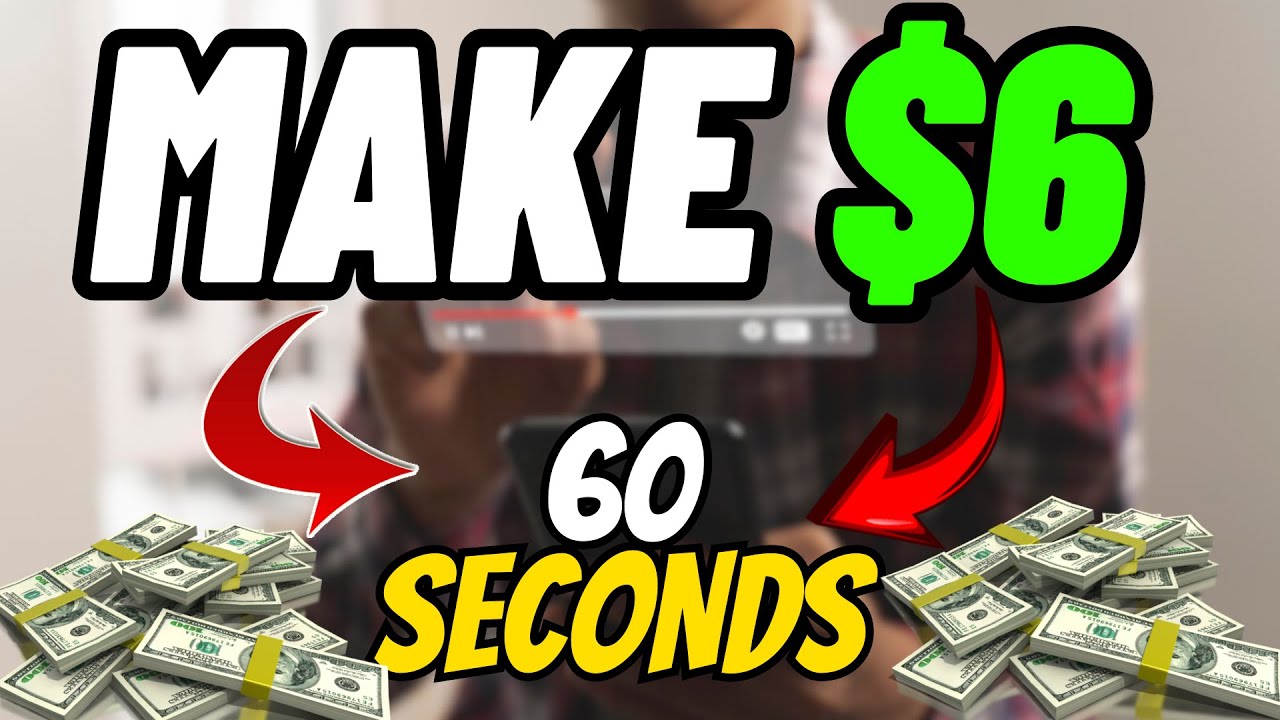 Make 6 Per 60 Seconds Just By Watching Videos Make Money Online 2023