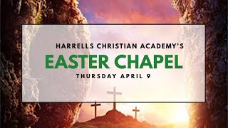 School Wide Online Easter Chapel April 9, 2020