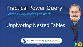 Practical Power Query: Unpivot Nested Tables