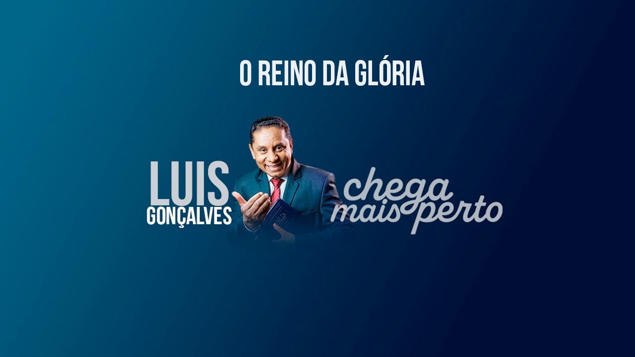O Reino da Glória YouTube