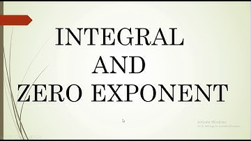 INTEGRAL AND ZERO EXPONENT (TAGALOG)
