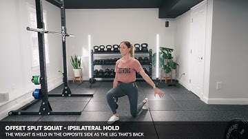 Offset Split Squat - Ipsilateral Load