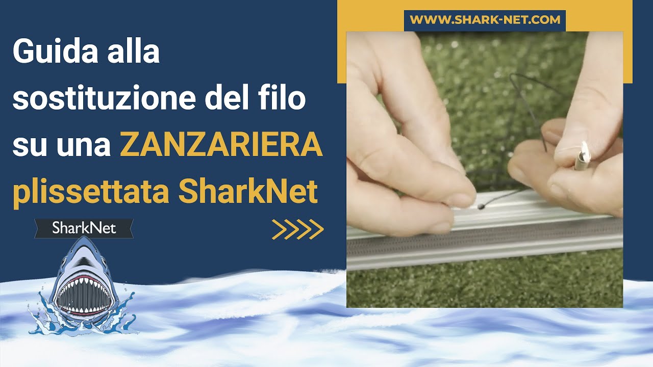Guida alla sostituzione del filo su una zanzariera plissettata SharkNet