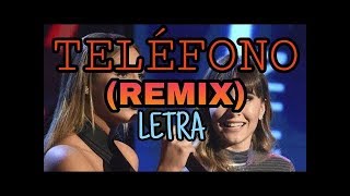 Aitana x Lele Pons - TELÉFONO (REMIX) (LETRA OFICIAL)