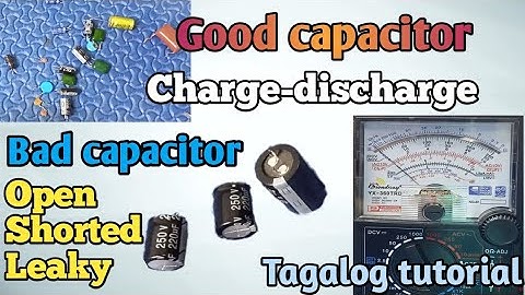 HOW TO TEST CAPACITOR USING ANALOG MULTITESTER(TAGALOG TUTORIAL)