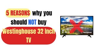 DON'T BUY Westinghouse 32 Inch TV Before Watching This! 😱📺