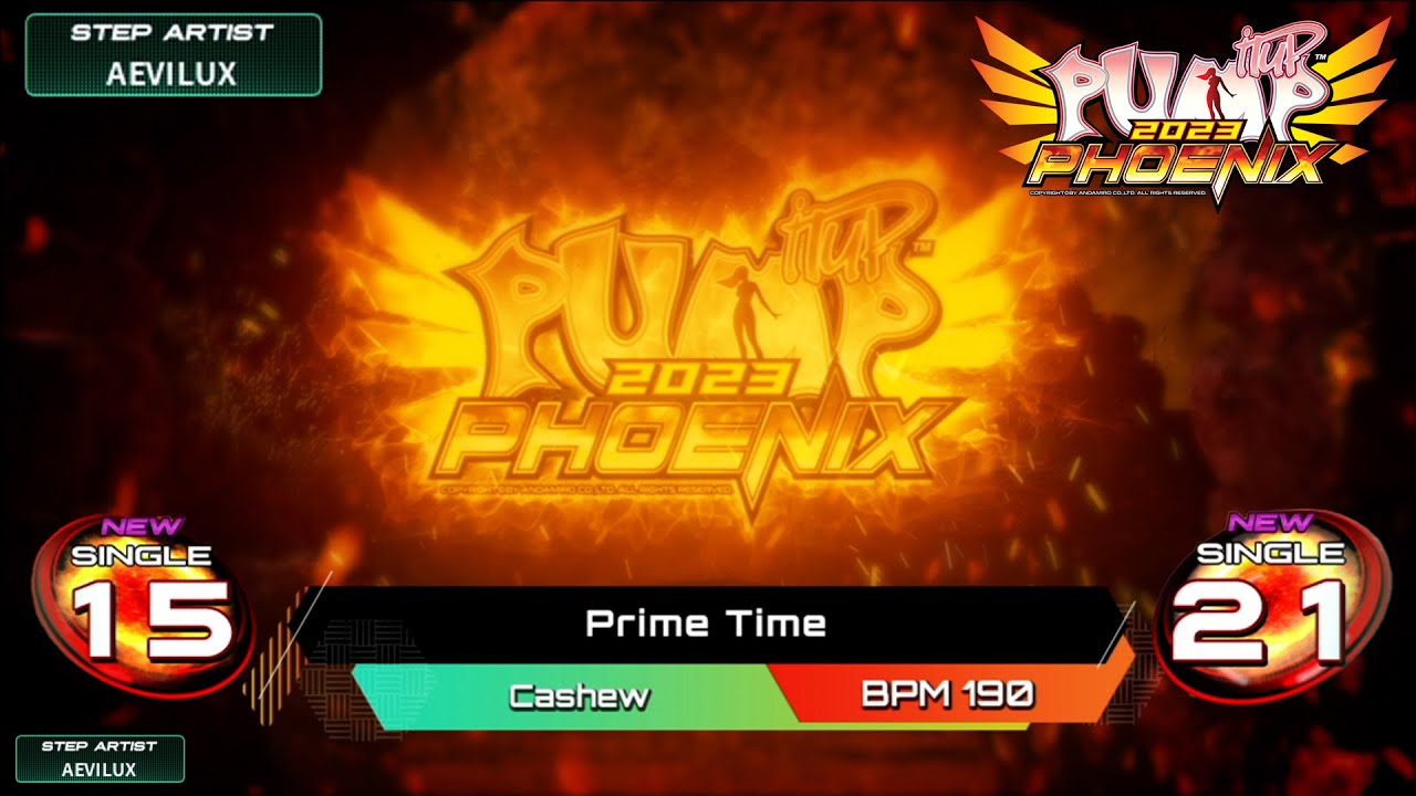 [PUMP IT UP PHOENIX] Prime Time(프라임 타임) S15 & S21 (Phoenix Modified ver.)