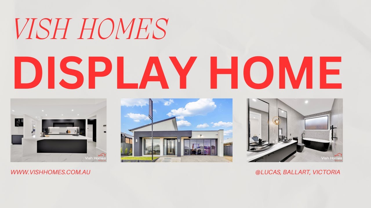 VISH HOMES -DISPLAY HOME AT LUCAS, BALLARAT, VIC