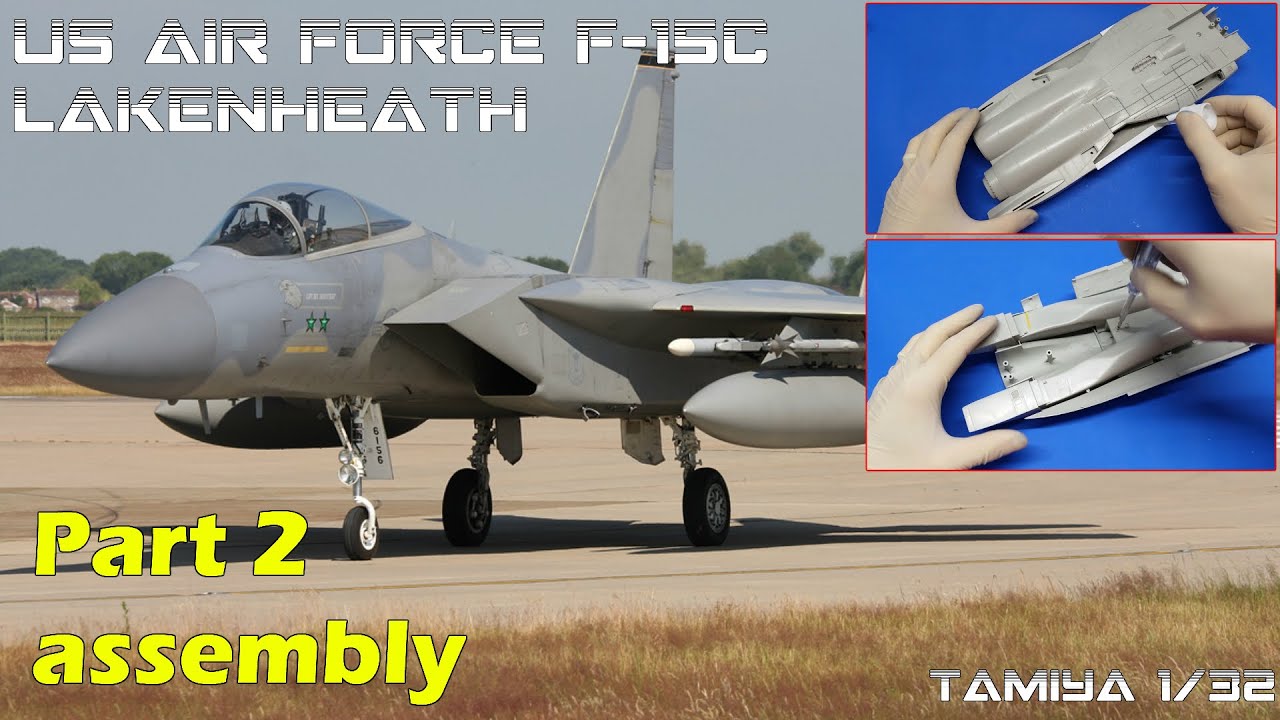 STEP BY STEP Build Tamiya 1 32 F 15C Part 2 Main Assembly YouTube step-by-step-build-tamiya-1-32-f-15c-part-2-main-assembly-youtube