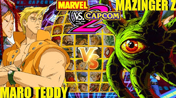 MvC2 Mvci Umvc3 MAZINGER Z vs MARQ TEDDY pt 2