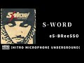 11. eS-BReeSSO / S-WORD[NITRO MICROPHONE UNDERGROUND]