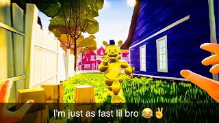 Hello Neighbor, But I MOVE As FAST As FREDBEAR 😭🙏