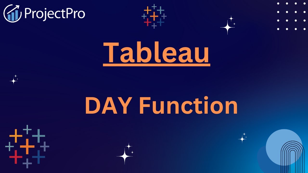 Mastering Tableau's DAY Function - YouTube