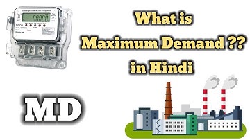 What is Maximum Demand (MD) ? in hindi | MD | Maximum Demand