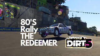 Dirt 5 - 80S Rally The Redeemer By Rvxo1Avenge
